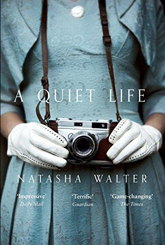A QUIET LIFE | 9780008113773 | NATASHA WALTER