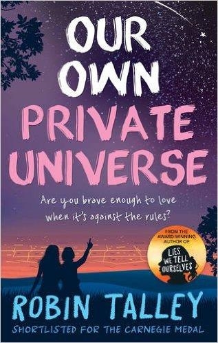 OUR OWN PRIVATE UNIVERSE | 9781848455030 | ROBIN TALLEY