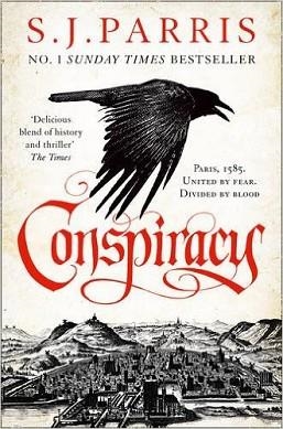 CONSPIRACY | 9780007481279 | S J PARRIS