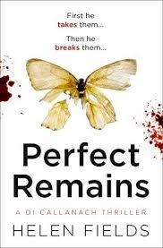 PERFECT REMAINS | 9780008181550 | HELEN FIELDS