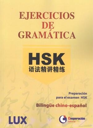 EJERCICIOS DE GRAMATICA HSK | 9788494449581 | VARIOS AUTORES