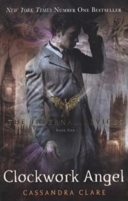 CLOCKWORK ANGEL (INFERNAL DEVICES) | 9781406330342 | CASSANDRA CLARE