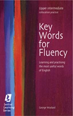 KEY WORDS FOR FLUENCY UPPER-INTERMEDIATE | 9780759396272