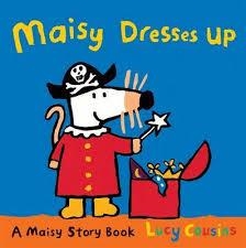 MAISY DRESSES UP | 9781406334715 | LUCY COUSINS