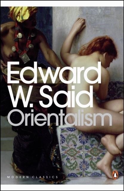 ORIENTALISM | 9780141187426 | EDWARD W. SAID