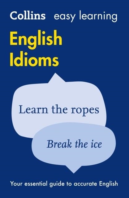 EASY LEARNING ENGLISH IDIOMS | 9780007340651
