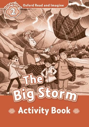 THE BIG STORM ACTIVITY BOOK IMAGINE 2 A1 | 9780194722742 | SHIPTON, PAUL