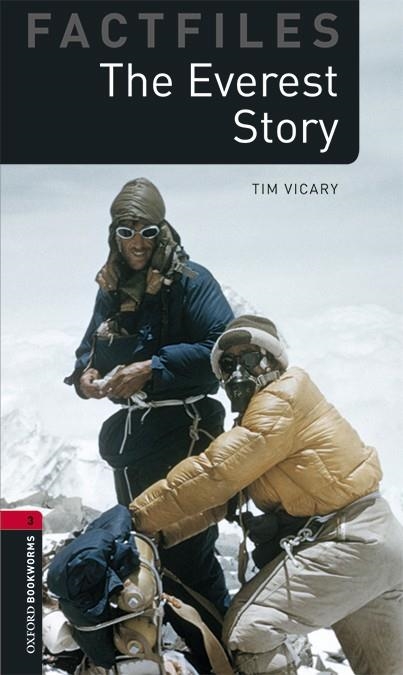 THE EVEREST STORY MP3 PACK FACTFILES 3 B1 | 9780194637886 | TIM VICARY