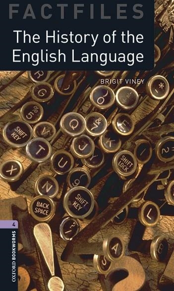 HISTORY OF THE ENGLISH LANGUAGE + MP3 PACK FACTFILES 4 B1 | 9780194638036 | BRIGIT VINEY