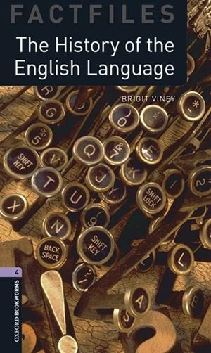 HISTORY OF THE ENGLISH LANGUAGE + MP3 PACK FACTFILES 4 B1 | 9780194638036 | BRIGIT VINEY