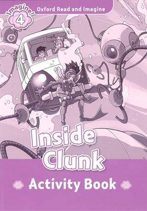 INSIDE CLUNK ACTIVITY BOOK IMAGINE 4 A1/A2 | 9780194737036 | SHIPTON, PAUL