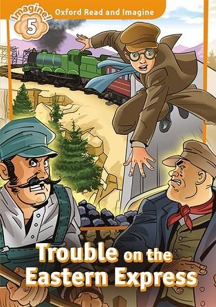 TROUBLE ON EASTERN EXPRESS MP3 PACK IMAGINE 5 A2/B1 | 9780194737258 | VARIOS AUTORES