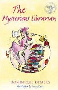 THE MYSTERIOUS LIBRARIAN | 9781846884153 | DOMINIQUE DEMERS