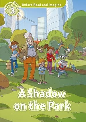 A SHADOW ON THE PARK MP3 PACK IMAGINE 3 A1 | 9780194736824 | VARIOS AUTORES