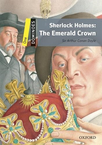 SHERLOCK HOLMES EMERALD CROWN - MP3 PACK DOMINOES 1  A1/A2 | 9780194639484 | CONAN DOYLE, SIR ARTHUR