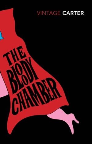 BLOODY CHAMBER | 9780099588115 | ANGELA CARTER