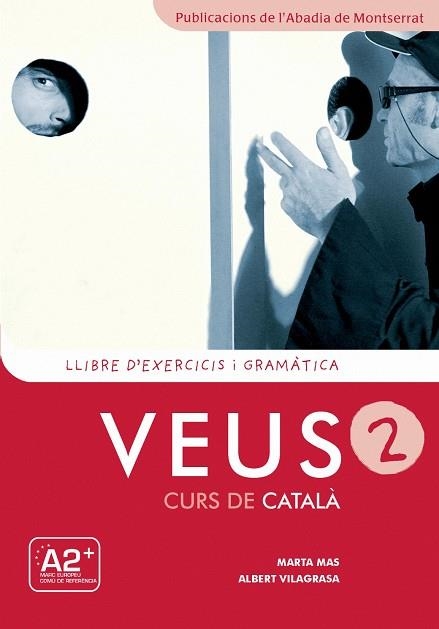 VEUS 2 LLIBRE D'EXERCICIS I GRAMATICA | 9788498832921 | Mas Prats, Marta;Vilagrasa Grandia, Albert