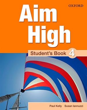 AIM HIGH 4 SB | 9780194453127 | KELLY, PAUL/LANUZZI, SUSAN