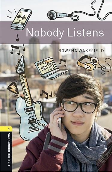 NOBODY LISTENS MP3 PACK BOOKWORMS 1 A1/A2 | 9780194620857 | WAKEFIELD, ROWENA