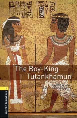 BOY KING TUTANKHAMUN MP3 PACK BOOKWORMS 1 A1/A2 | 9780194620598 | LAUDER, NINA