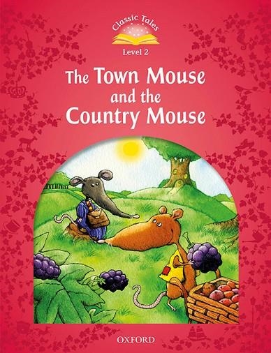 TOWN MOUSE MP3 PACK 2ED CLASSIC TALES 2 A1 | 9780194013987 | ARENGO, SUE