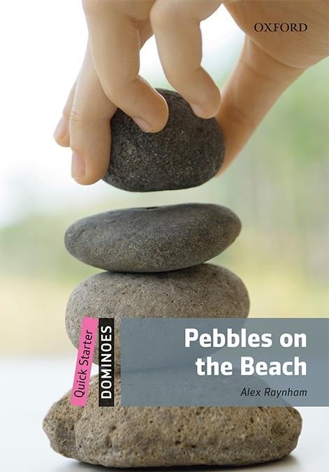 PEBBLES ON THE BEACH MP3 PACK DOMINOES QUICK STARTER A1 | 9780194639033 | RAYNHAM, ALEX
