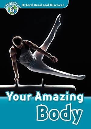 YOUR AMAZING BODY MP3 PACK DISCOVER 6 B1 | 9780194022538 | QUINN, ROBERT