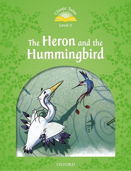 HERON&HUMMINGBIRD MP3 PACK 2ED CLASSIC TALES 3 A1 | 9780194014229 | ARENGO, SUE