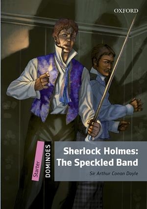 SHERLOCK HOLMES THE SPECKLED BAND MP3 PACK DOMINOES STARTER  A1 | 9780194639200 | CONAN DOYLE, SIR ARTHUR
