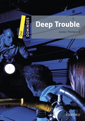 DEEP TROUBLE MP3 PACK DOMINOES 1  A1/A2 | 9780194639354 | THOMPSON, LESLEY