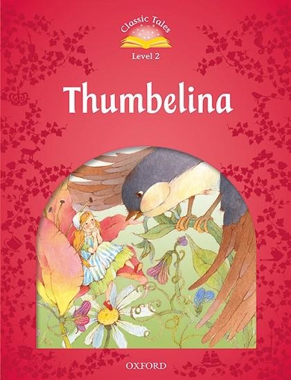 THUMBELINA MP3 PACK 2ED CLASSIC TALES 2 A1 | 9780194014144 | ARENGO, SUE