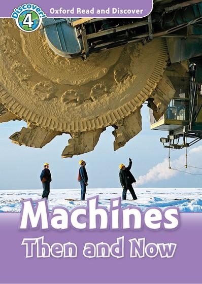 MACHINES THEN AND NOW MP3 PACK DISCOVER 4 A1/A2 | 9780194022088 | QUINN, ROBERT