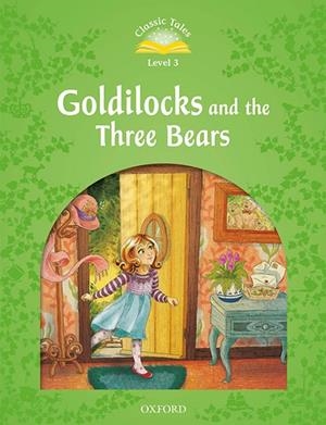 GOLDILOCKS MP3 PACK 2ED CLASSIC TALES 3 A1 | 9780194014205 | ARENGO, SUE