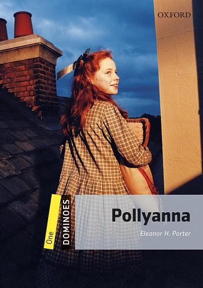 POLLYANNA MP3 PACK DOMINOES 1  A1/A2 | 9780194639453 | PORTER, ELEANOR H.
