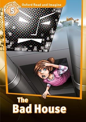 THE BAD HOUSE MP3 PACK IMAGINE 5 A2/B1 | 9780194021210 | SHIPTON, PAUL