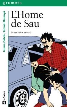 L'HOME DE SAU | 9788424681210 | Cabré i Fabré, Jaume