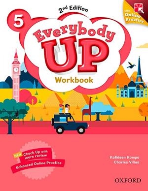 EVERYBODY UP 5 WB+ONL PRAC PK 2ED | 9780194106429 | JACKSON, PATRICK/BANMAN SILECI, SUSAN/KAMPA, KATHLEEN/VILINA, CHARLES