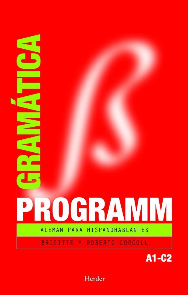 PROGRAMM. GRAMATICA. ALEMAN PARA HISPANOHABLANTES | 9788425425011 | CORCOLL, BRIGITTE CORCOLL, ROBERTO