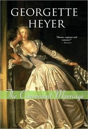 THE CONVENIENT MARRIAGE | 9781402217722 | GEORGETTE HEYER