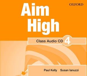 AIM HIGH 4 CLASS AUDIO CD (X3) | 9780194453158 | KELLY, PAUL/IANUZZI, SUSAN