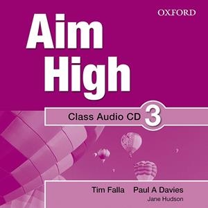 AIM HIGH 3 CLASS AUDIO CD (X3) | 9780194453110 | FALLA, TIM/DAVIES, PAUL A./HUDSON, JANE
