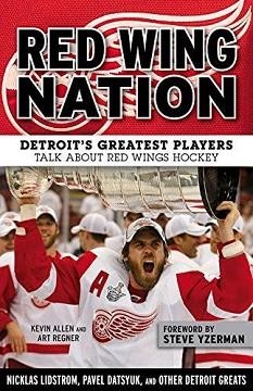 RED WING NATION: DETROIT'S GREATEST | 9781629371283 | KEVIN ALLEN