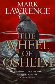 RED QUEEN'S WAR (3) U THE WHEEL OF OSHEIM | 9780007531639 | MARK LAWRENCE