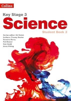 COLLINS KEY STAGE 3 SCIENCE STUDENT BOOK 3 | 9780007540235