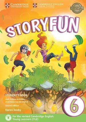 YLE STORYFUN 2E LEVEL 6 FLYERS SB | 9781316617250 | KAREN SAXBY
