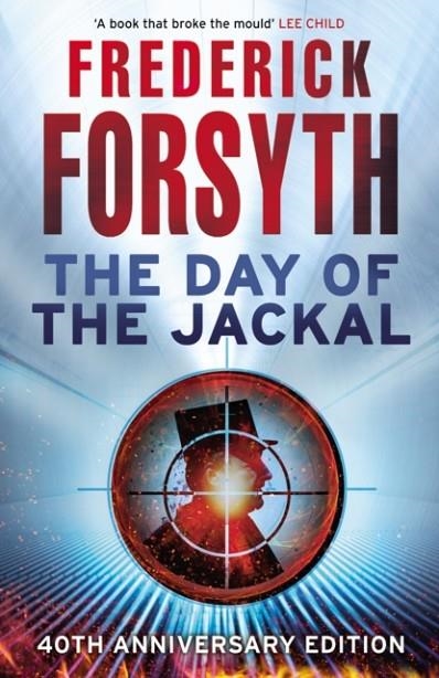 DAY OF THE JACKAL, THE | 9780099552710 | FREDERICK FORSYTH