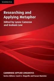RESEARCHING AND APPLYING METAPHOR | 9780521649643 | EDITED BY LYNNE CAMERON/ UNIVERSITY OF L