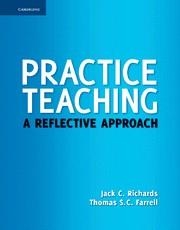 PRACTICE TEACHING PB | 9781107006447 | RICHARDS, JACK C./FARRELL, THOMAS S. C.