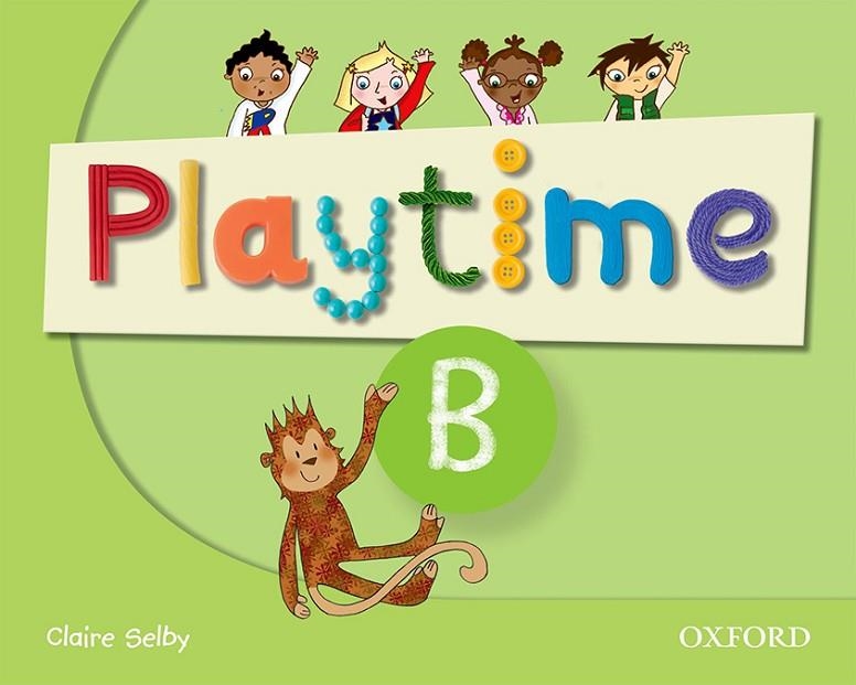 OXFORD PLAYTIME B CB | 9780194046558 | SELBY, CLAIRE