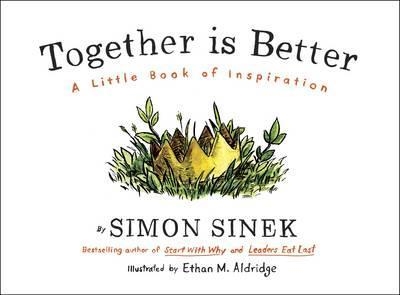 TOGETHER IS BETTER | 9780241187296 | SIMON SINEK